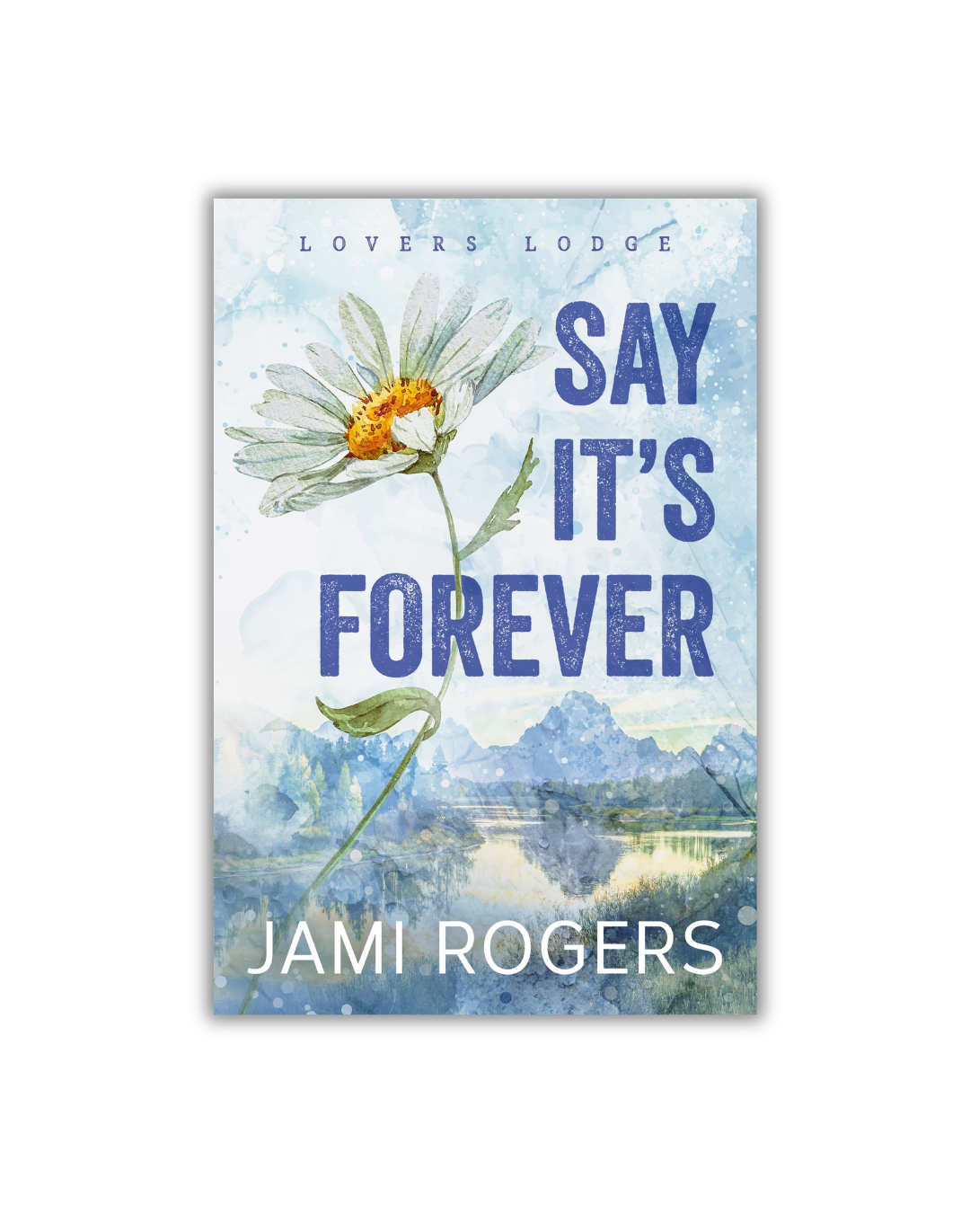 Say It's Forever Paperback (Discreet Cover)
