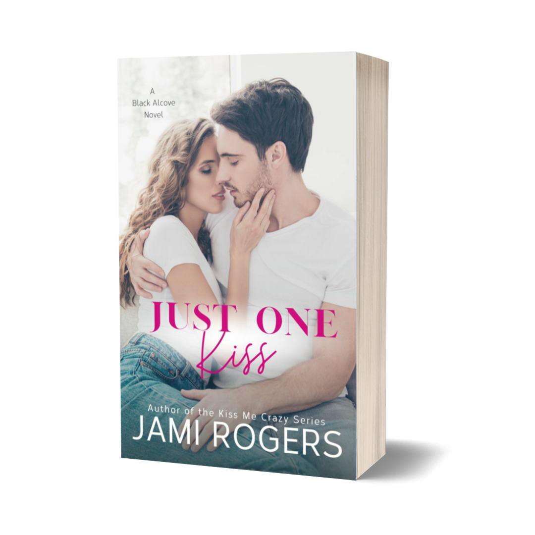 Just One Kiss Signed Paperback