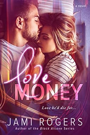 Love Money Signed Paperback