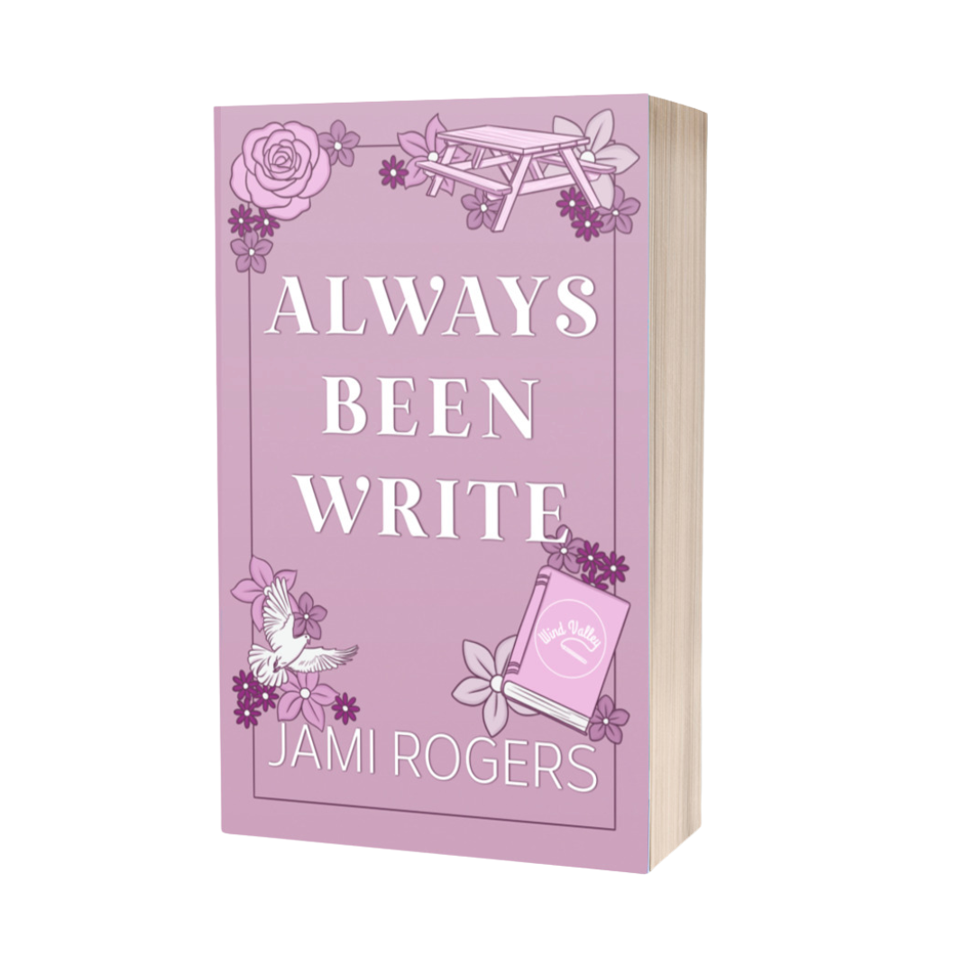 Always Been Write Signed Paperback