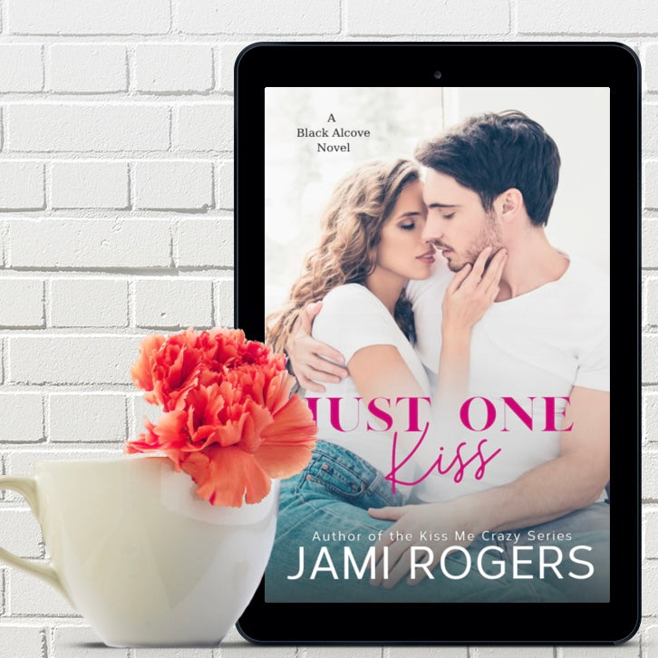 Just One Kiss Signed Paperback
